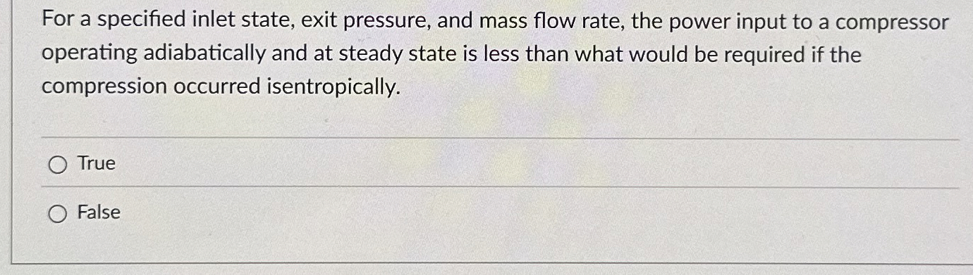 For a specified inlet state, exit pressure, and
