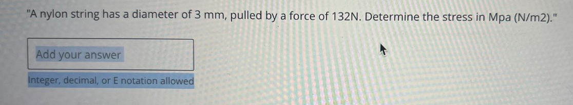 "A nylon string has a diameter of 3 mm , pulled