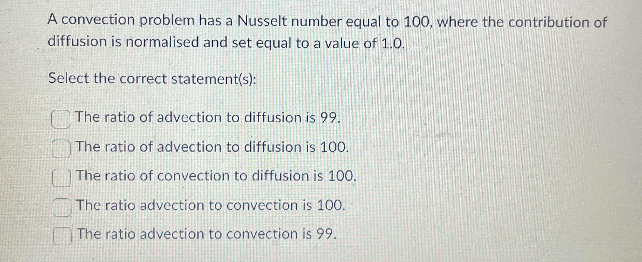 A convection problem has a Nusselt number equal