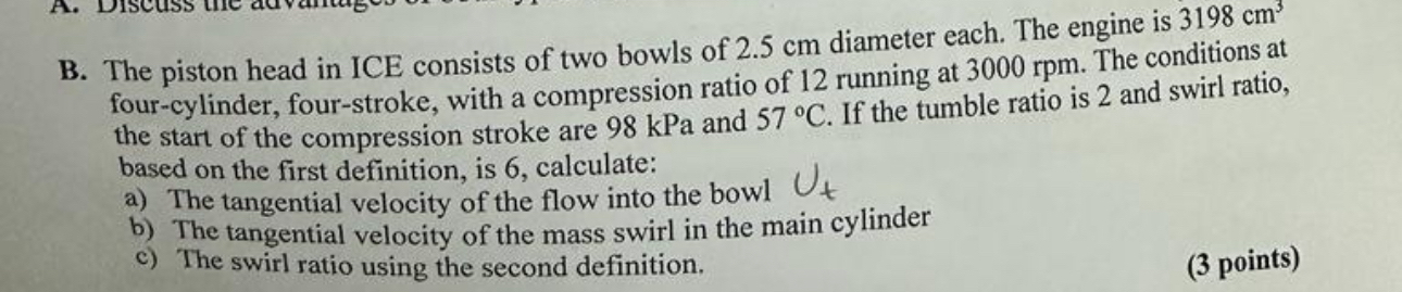solve it B . The piston head in ICE consists of
