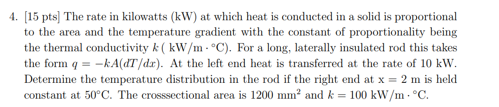 [ 1 5 pts ] The rate in kilowatts ( k W ) at