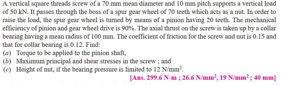 A vertical square threads screw of a 7 0 mm mean