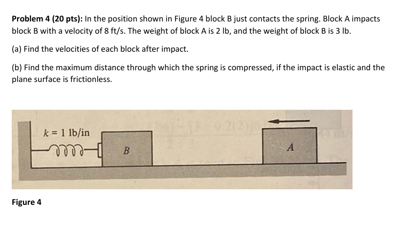 Problem 4 ( 2 0 pts ) : In the position shown in