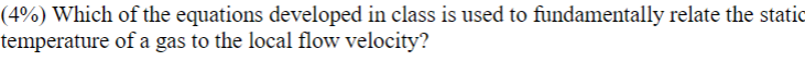 ( 4 \ % ) Which of the equations developed in