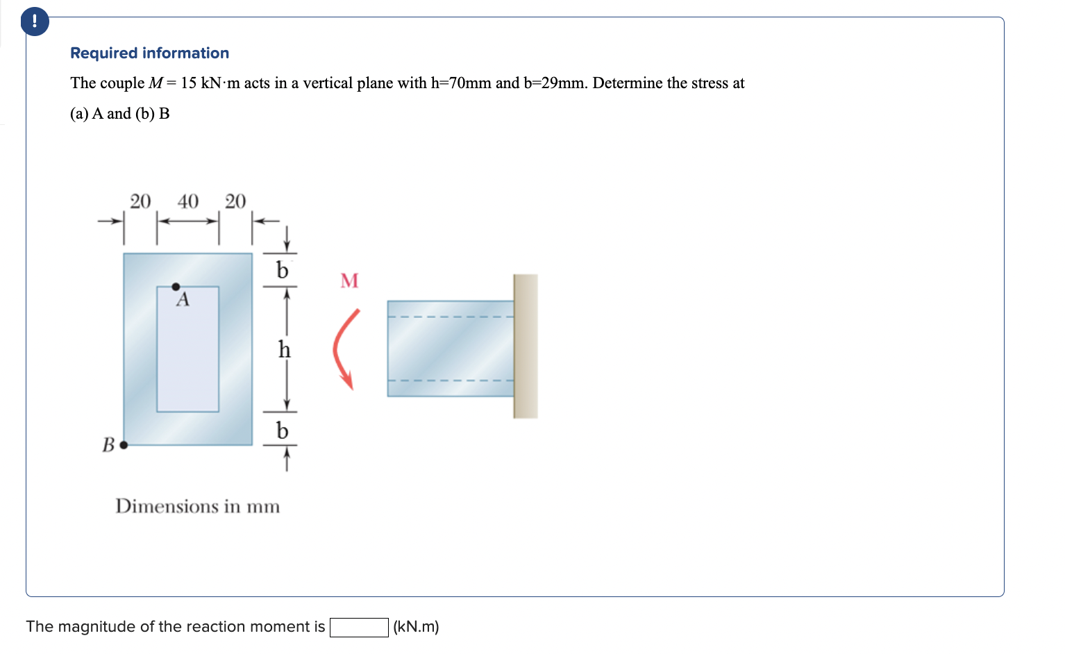 ! Required information The couple M = 1 5 k N * m
