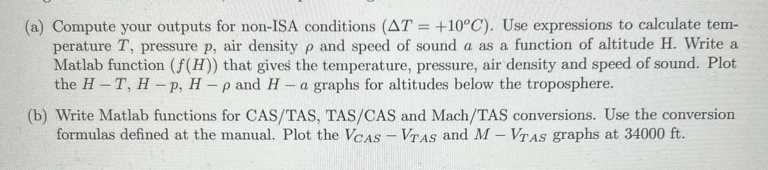 ( a ) Compute your outputs for non - ISA