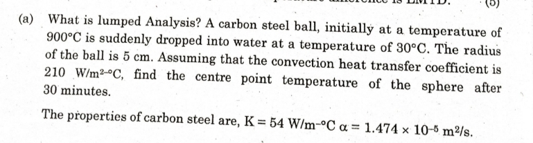 ( a ) What is lumped Analysis? A carbon steel
