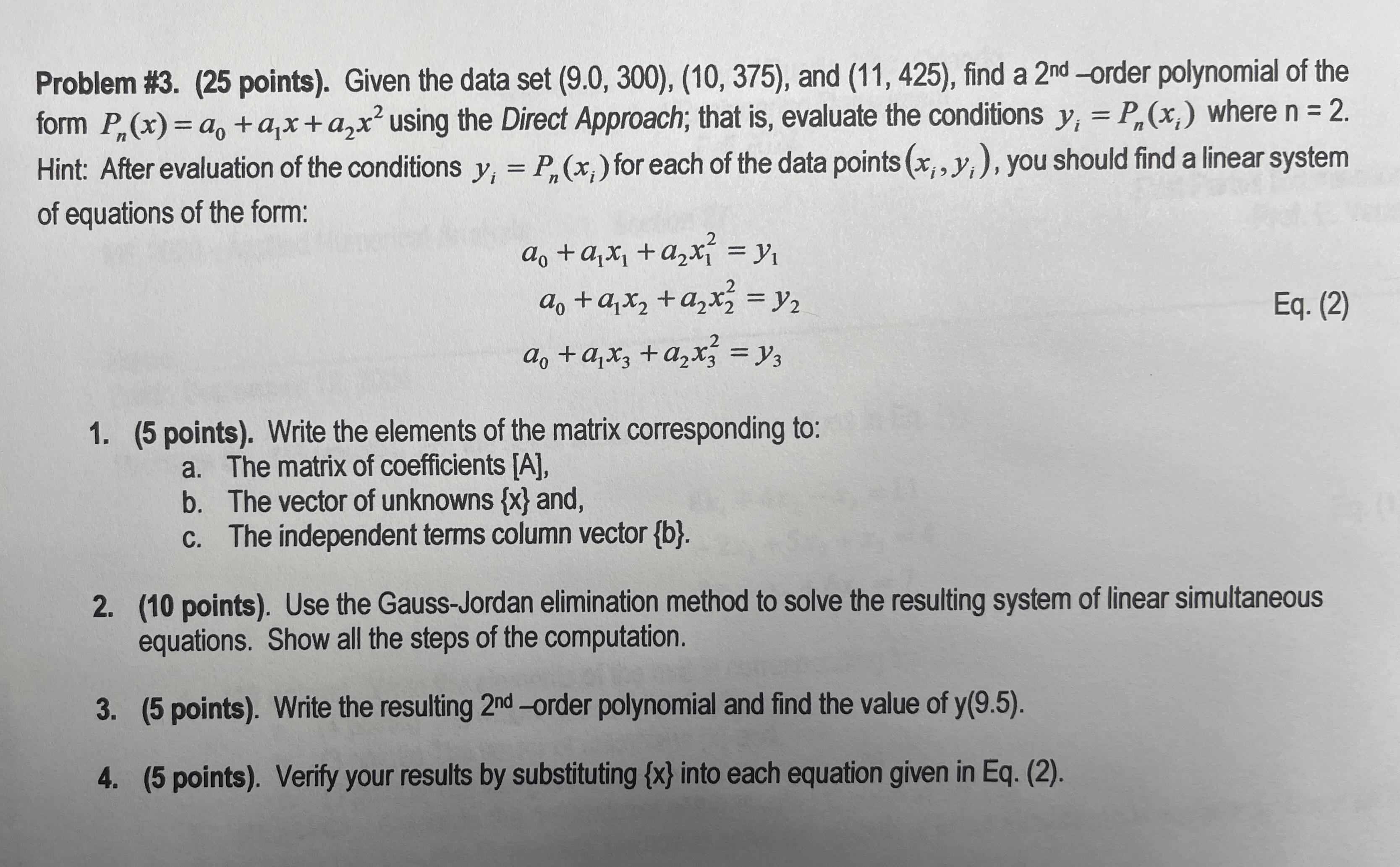 Problem # 3 . ( 2 5 points ) . Given the data set