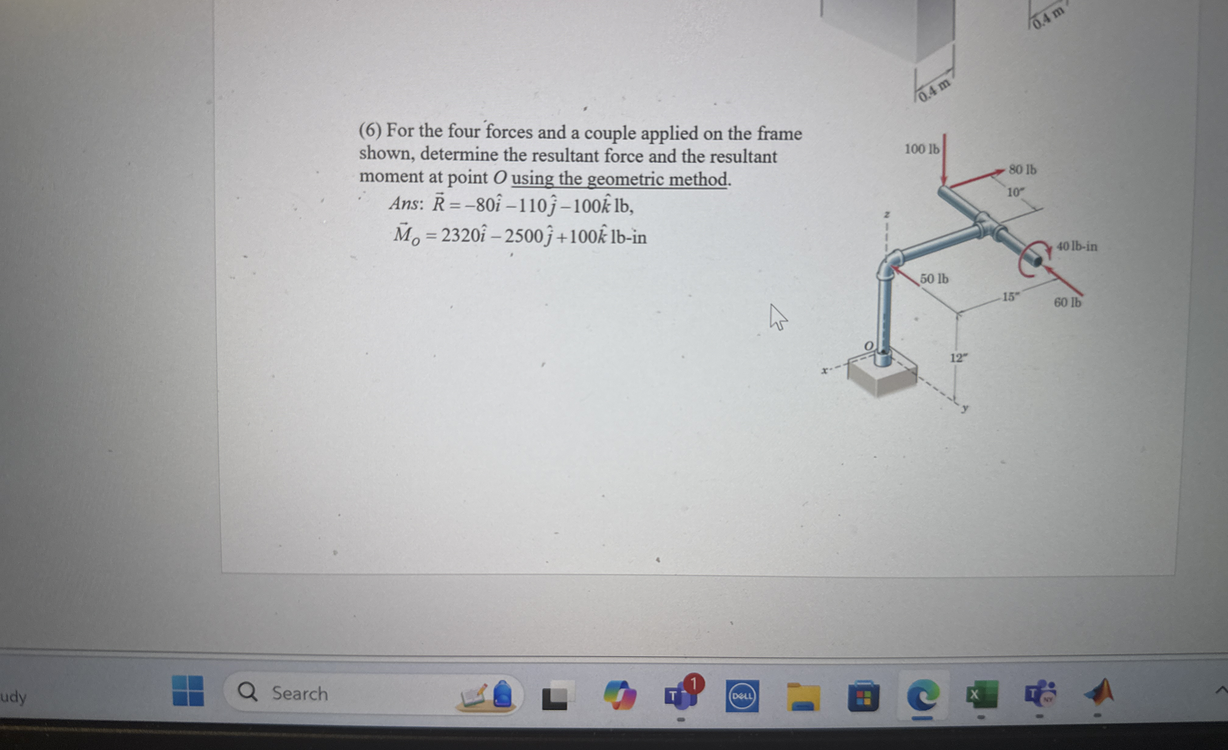 ( 6 ) For the four forces and a couple applied on