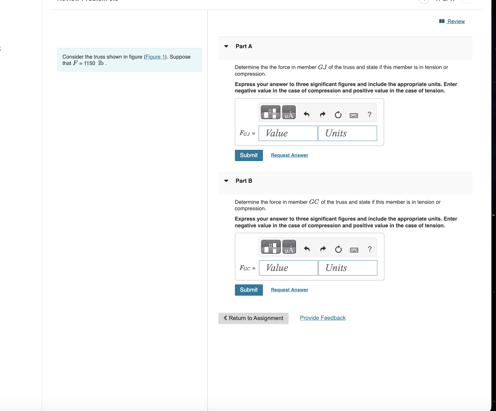 Consider the truss shown in figure ( Figure 1 ) .