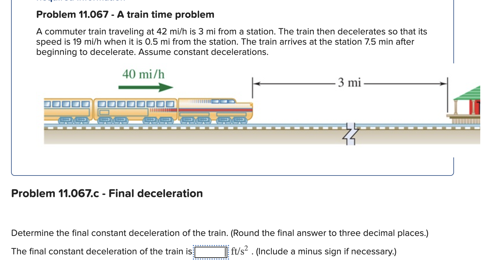 Problem 1 1 . 0 6 7 . b - Speed into the station
