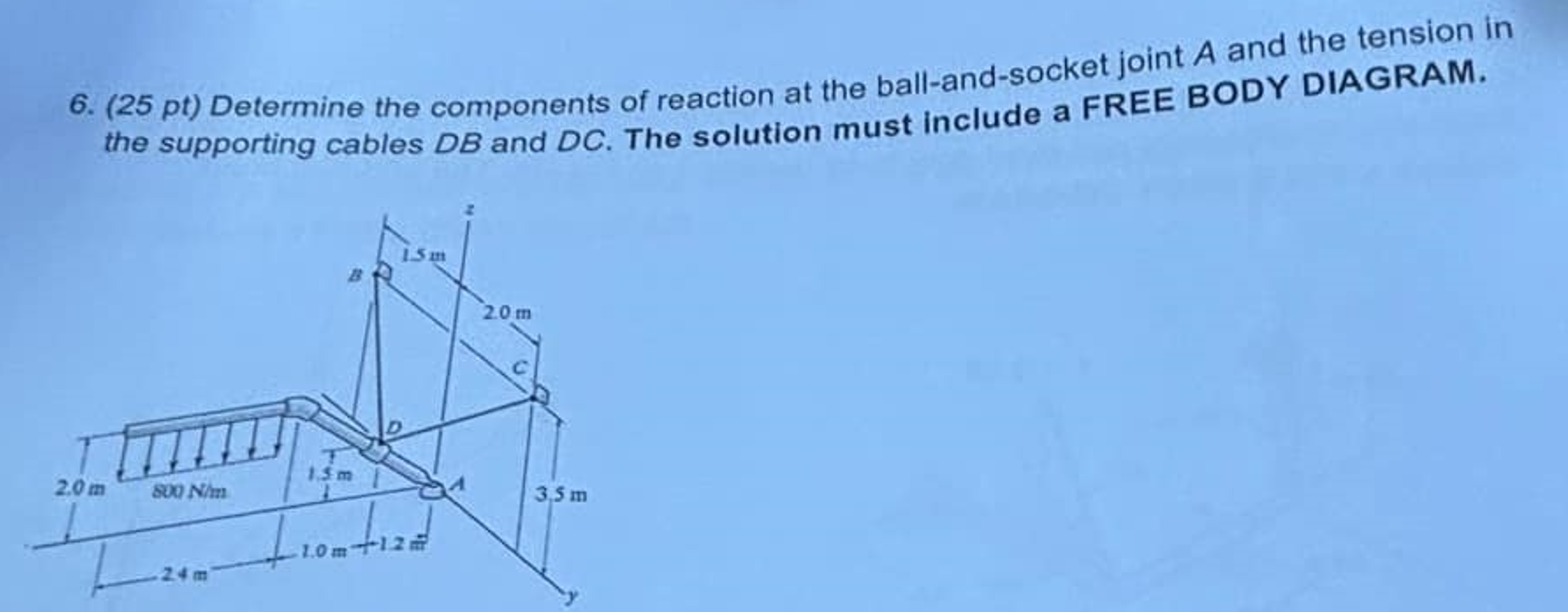 6 . \ ( ( 2 5 \ mathrm { pt } ) \ ) Determine the