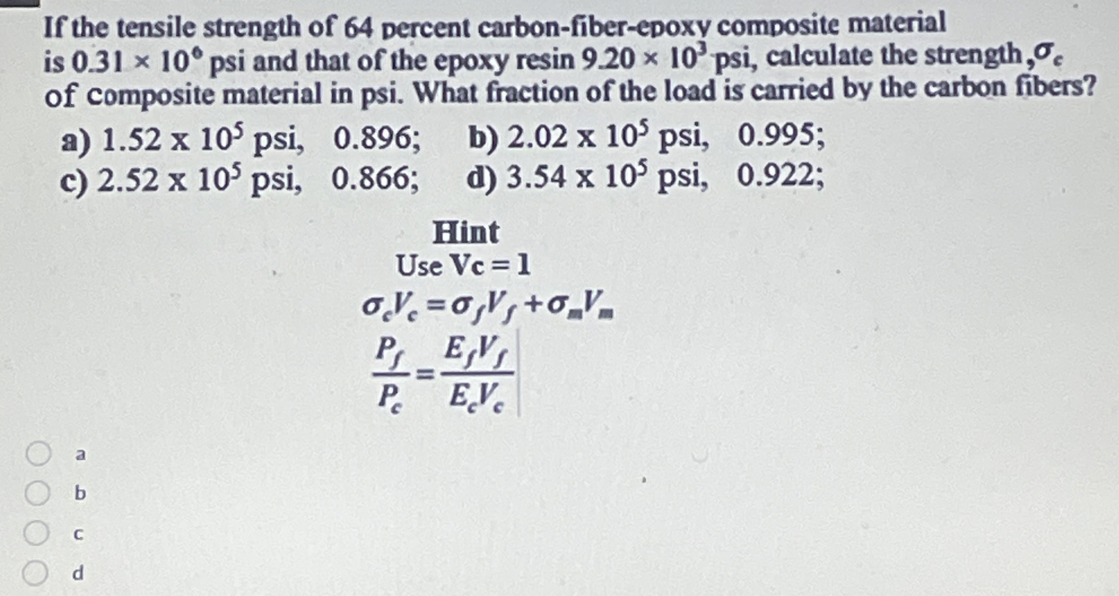If the tensile strength of 6 4 percent carbon -