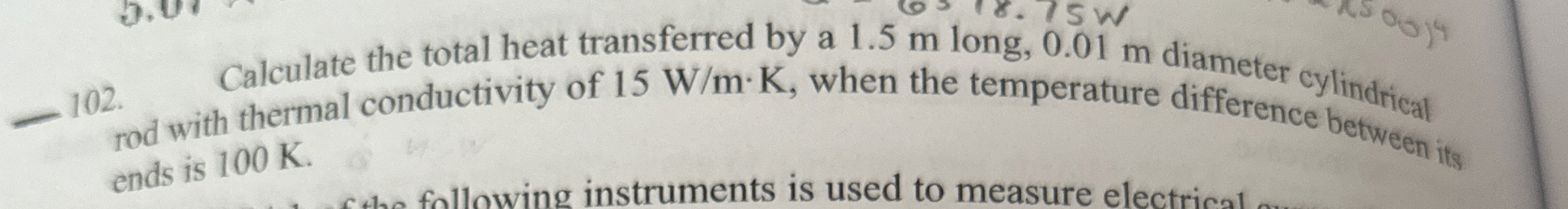 Calculate the total heat transferred by a 1 . 5 m