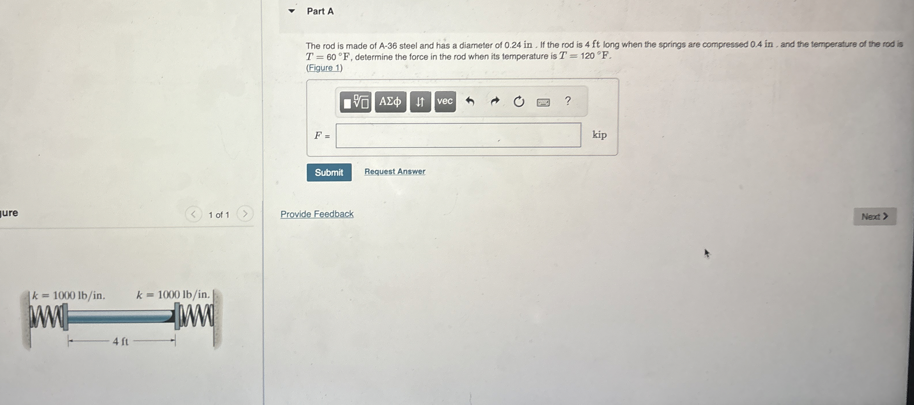 Part A The rod is made of A - 3 6 steel and has a