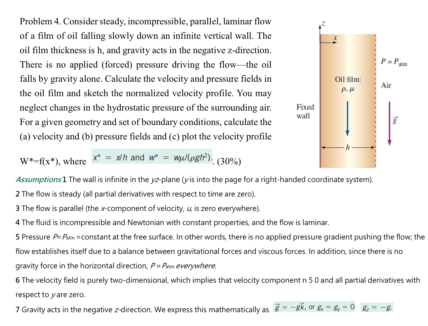 Problem 4 . Consider steady, incompressible,