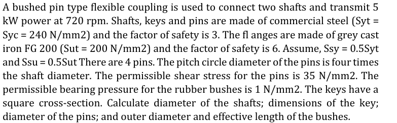 A bushed pin type flexible coupling is used to