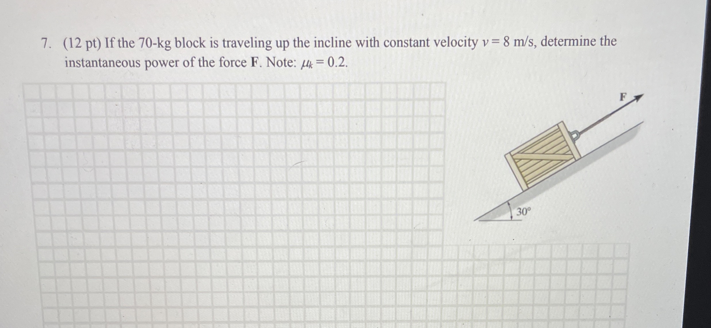 Need help ( 1 2 pt ) If the 7 0 - k g block is