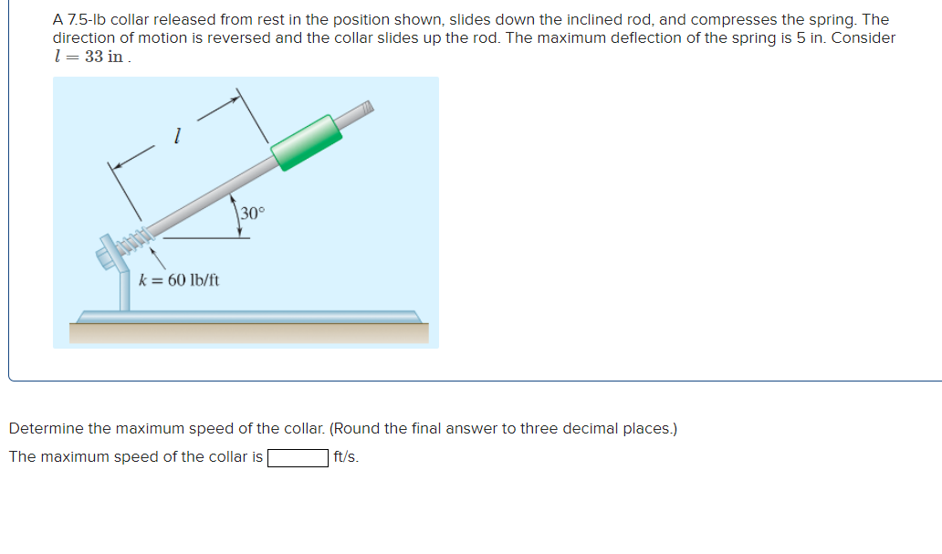 A 7 . 5 - lb collar released from rest in the