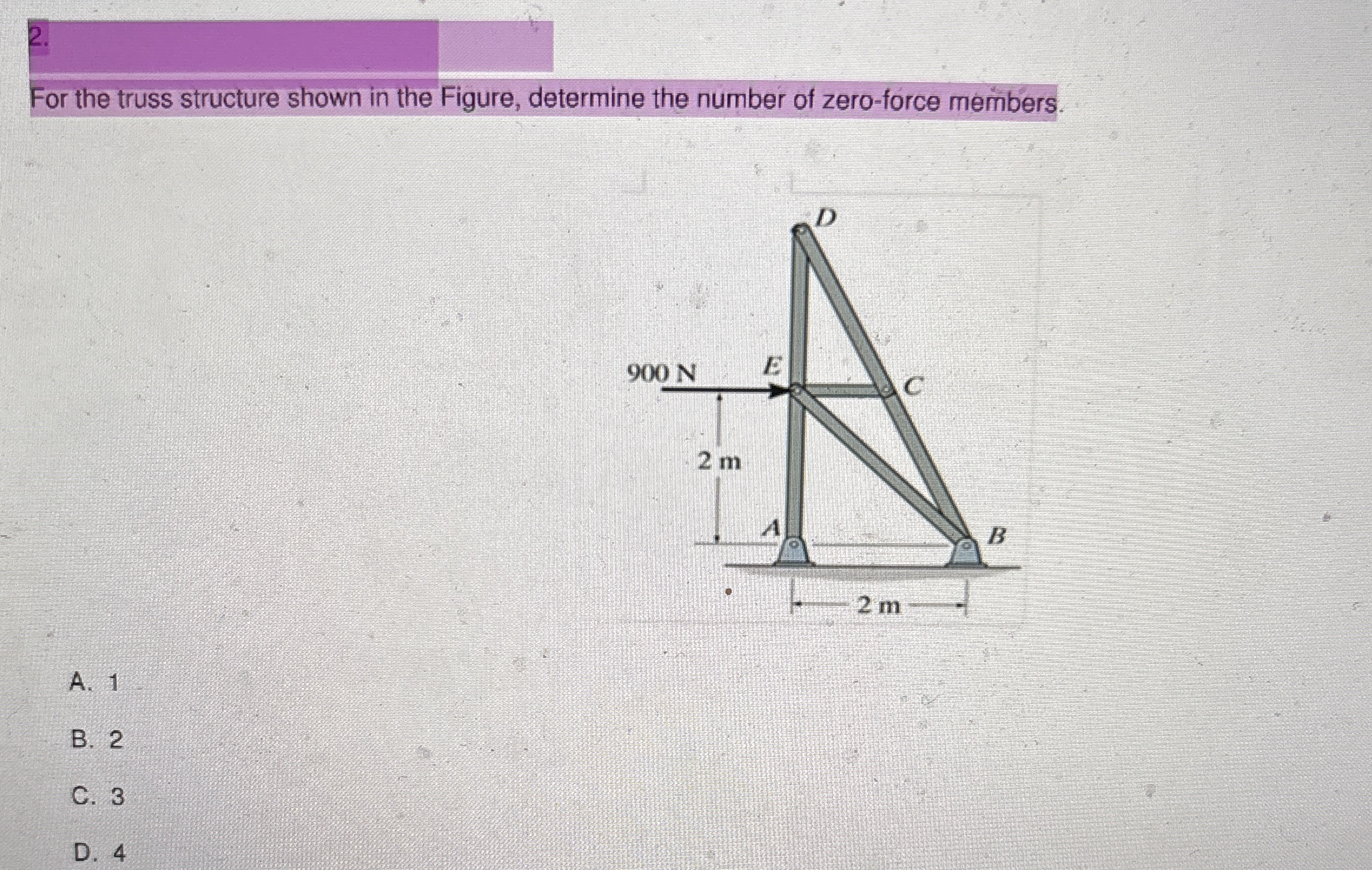 Steps for For the truss structure shown in the