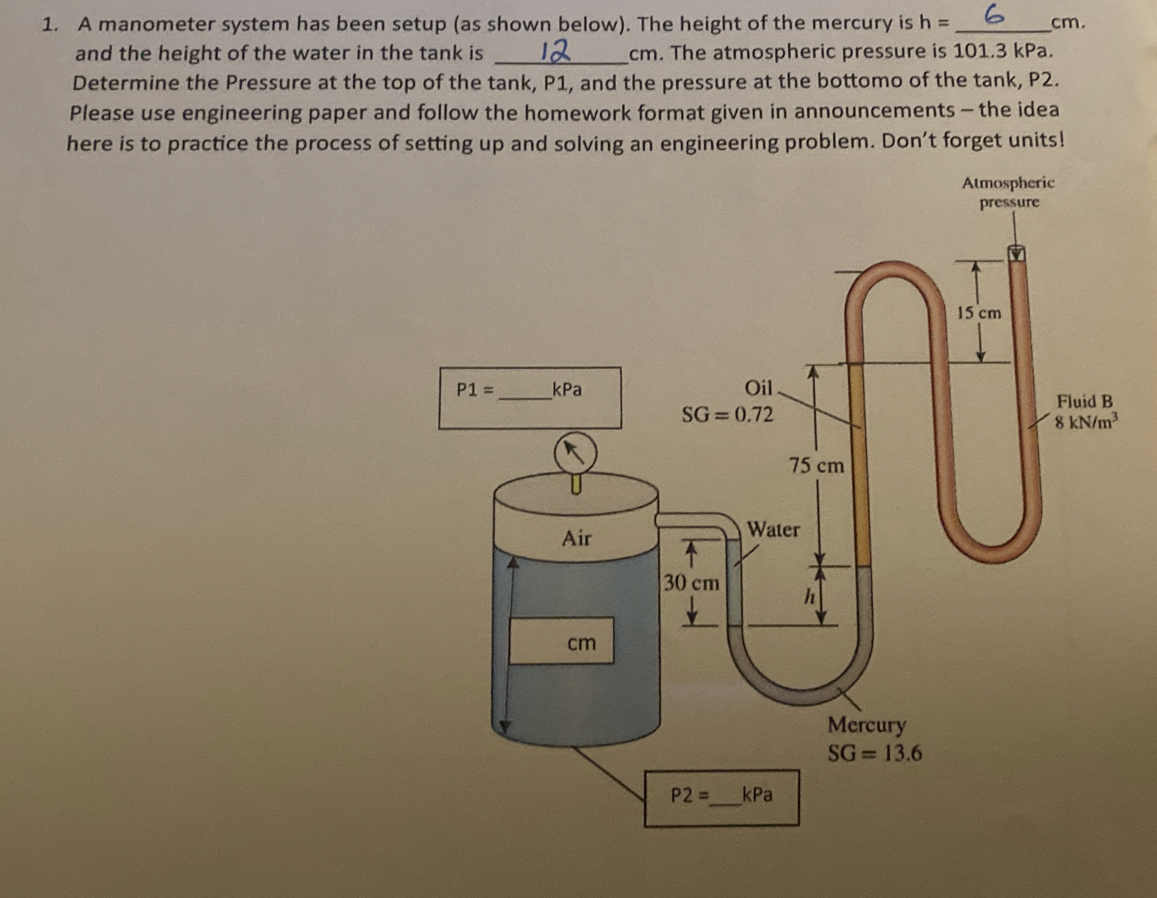 A manometer system has been setup ( as shown