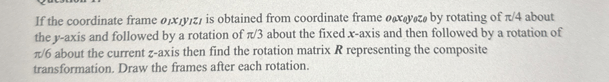If the coordinate frame o 1 x 1 y 1 z 1 is