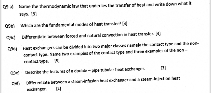 Q 9 a ) Name the thermodynamic law that underlies