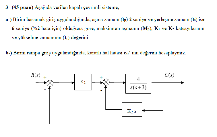 3 - ( 4 5 puan ) A a da verilen kapal evrimli