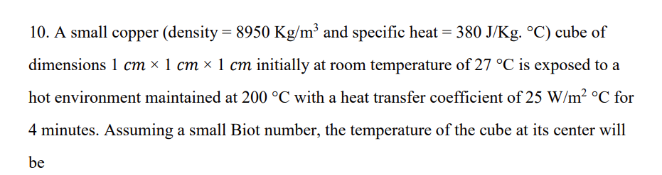 A small copper ( density = 8 9 5 0 K g m 3 and