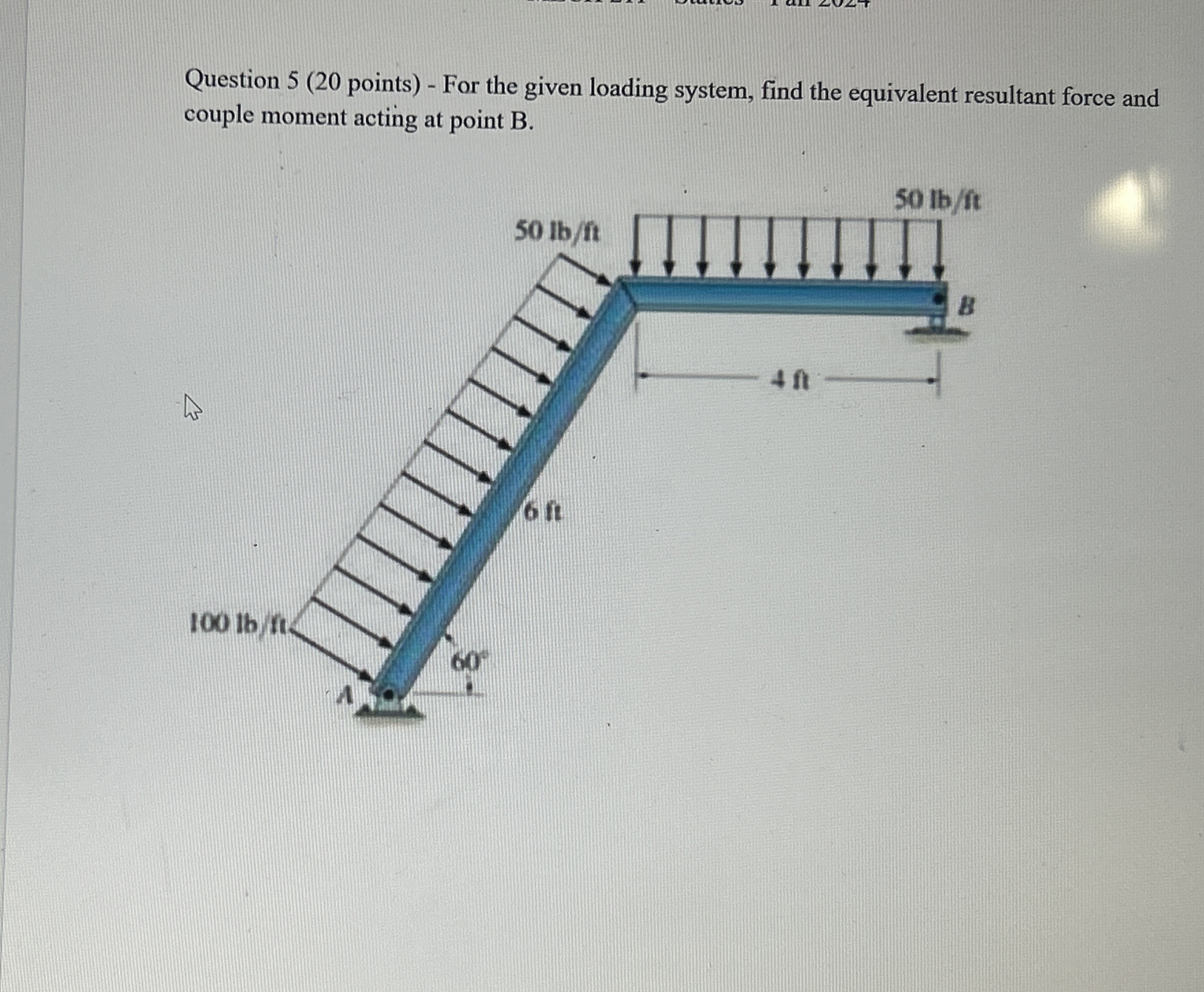 Question 5 ( 2 0 points ) - For the given loading