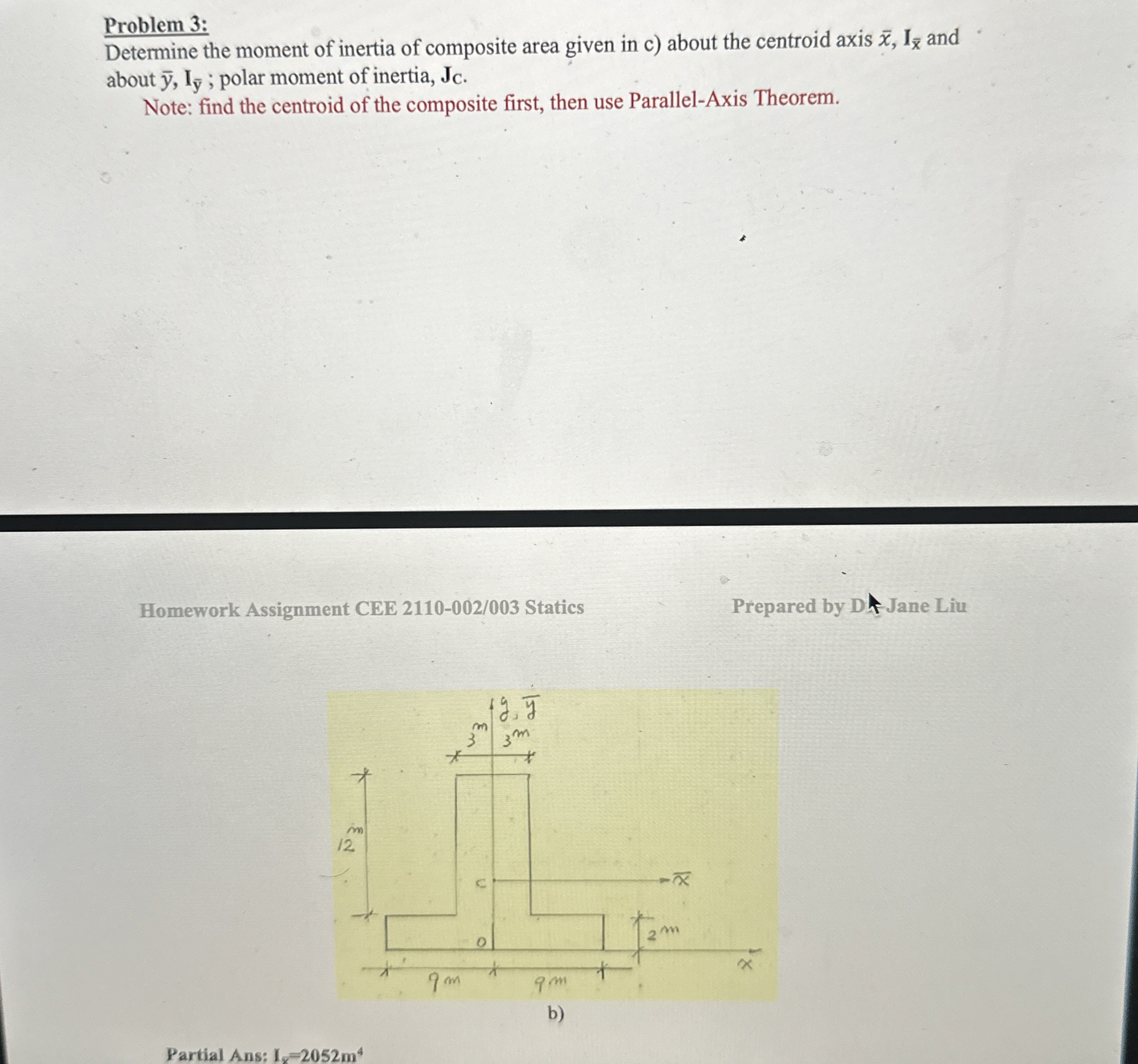 Problem 3 : Determine the moment of inertia of