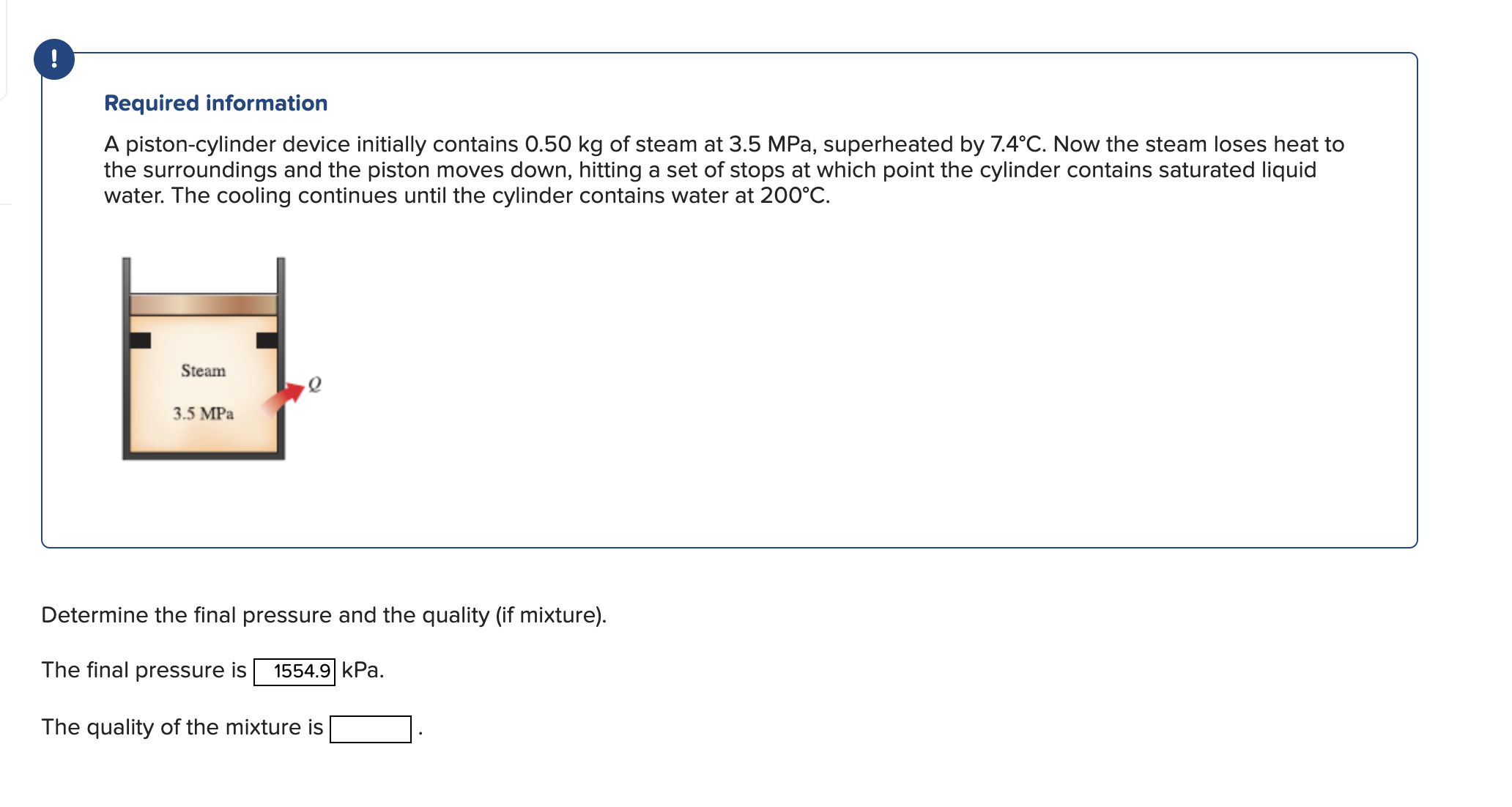 Required information A piston - cylinder device