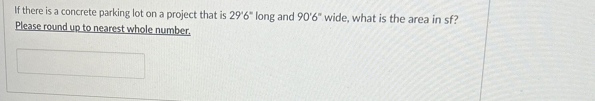 If there is a concrete parking lot on a project