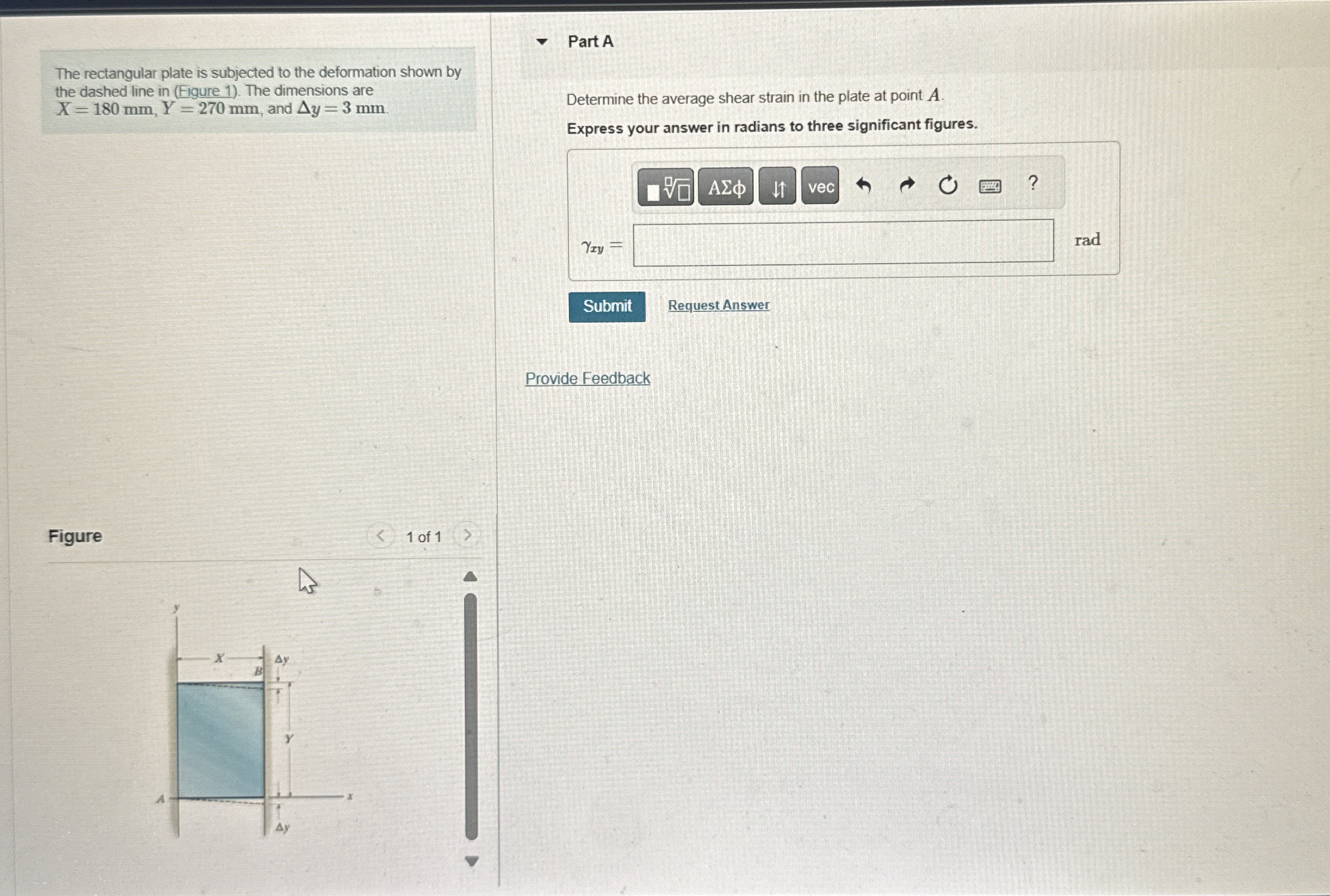 The rectangular plate is subjected to the