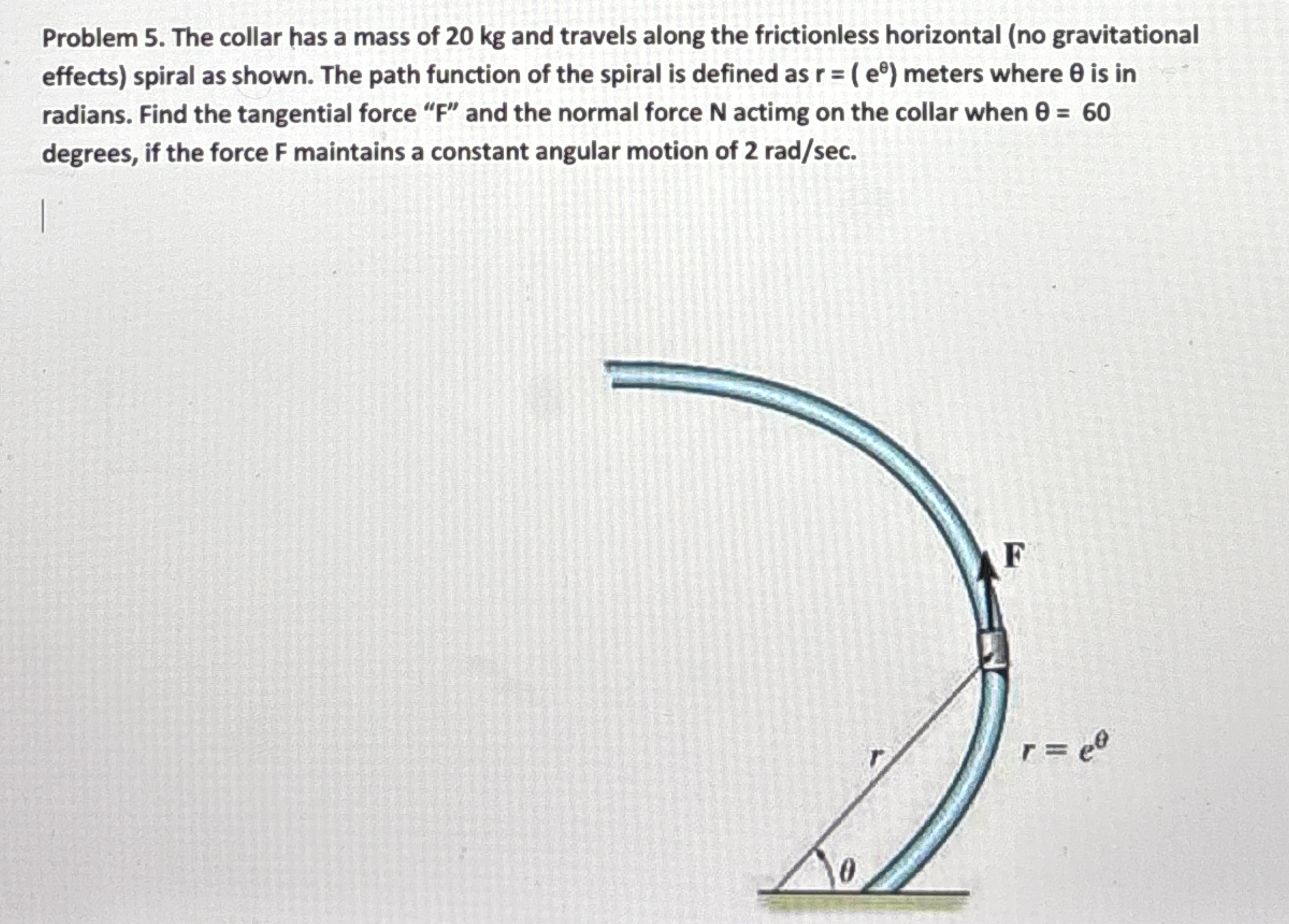 Problem 5 . The collar has a mass of 2 0 kg and