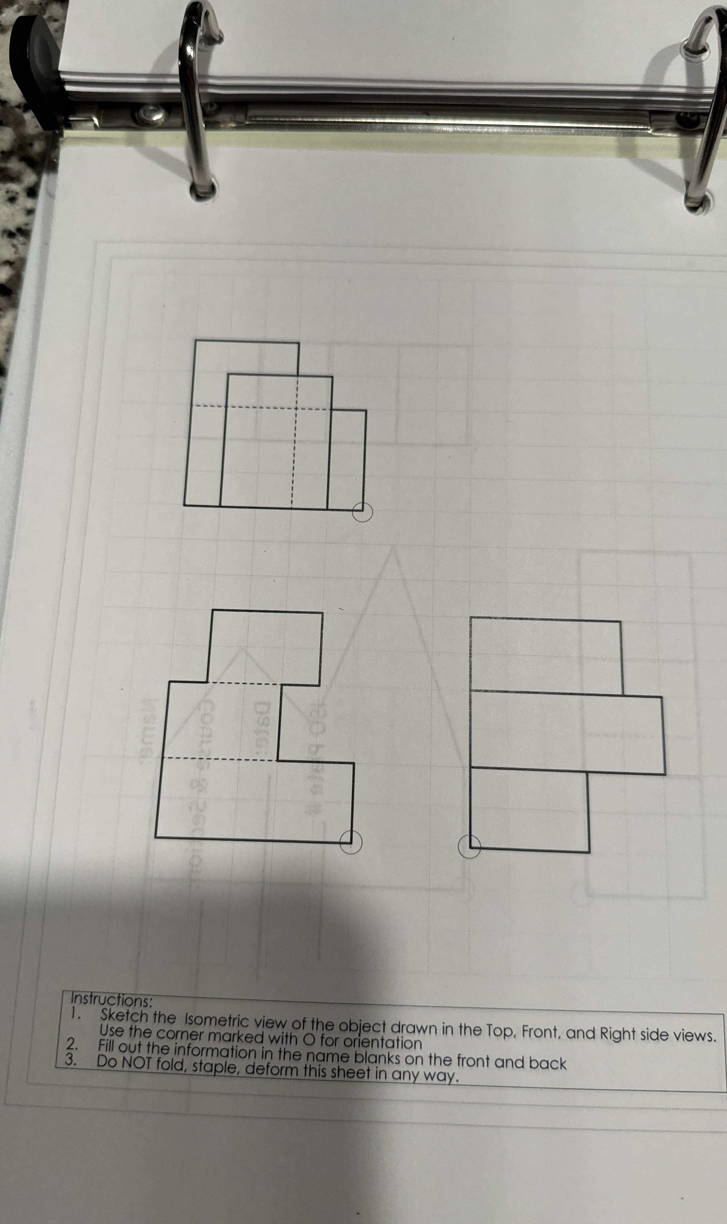 Instructions: Sketch the Isometric view of the