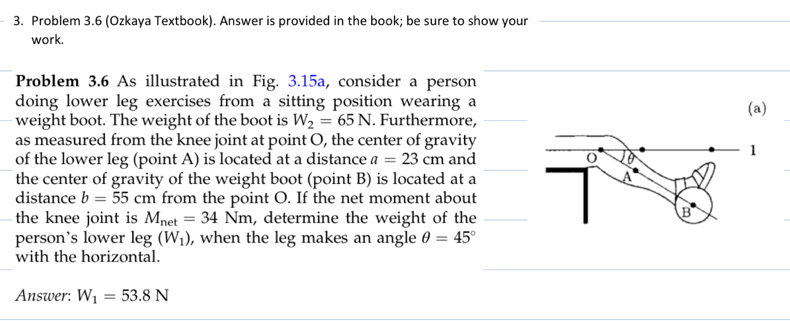 Problem 3 . 6 ( Ozkaya Textbook ) . Answer is