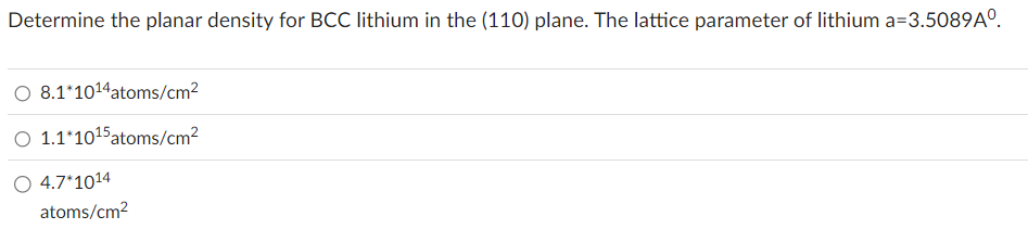 Determine the planar density for BCC lithium in