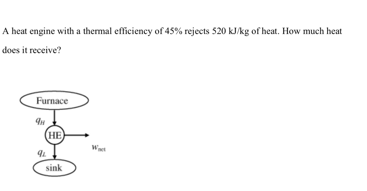 A heat engine with a thermal efficiency of 4 5 %