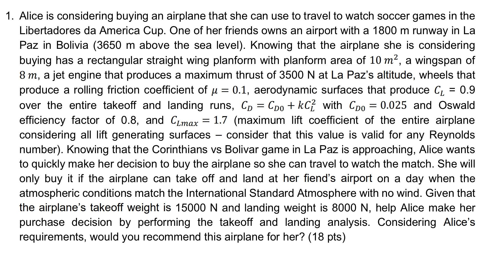 Alice is considering buying an airplane that she