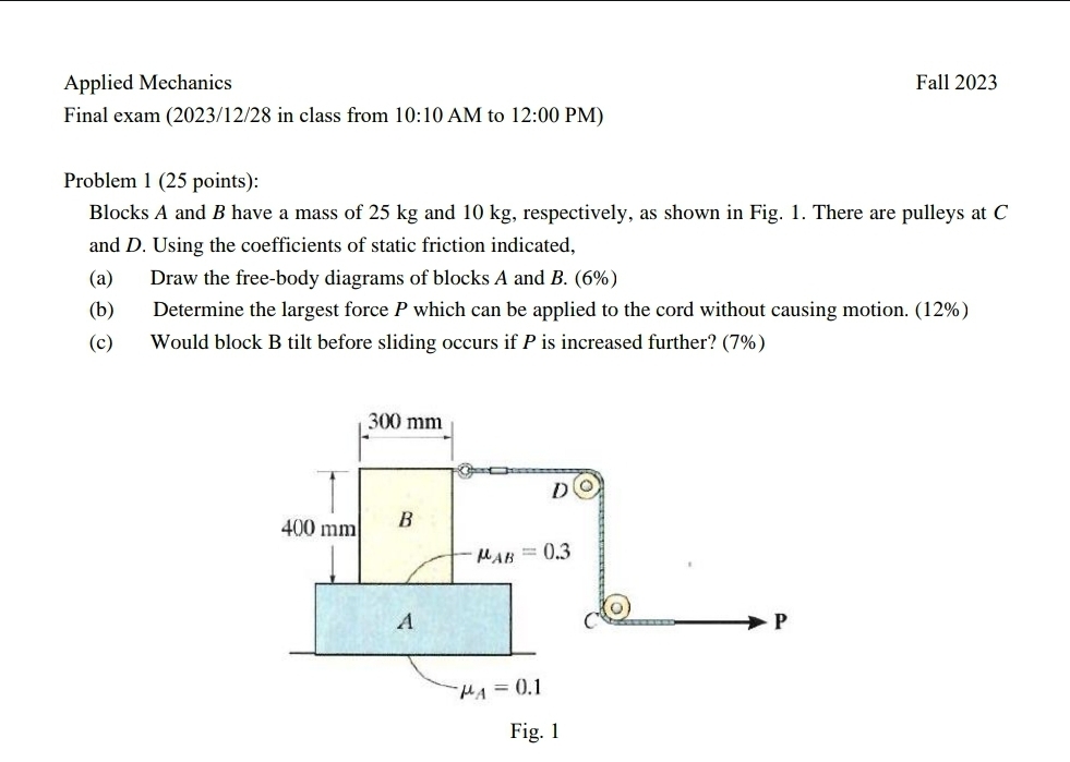 Applied Mechanics Fall 2 0 2 3 Final exam ( 2 0 2