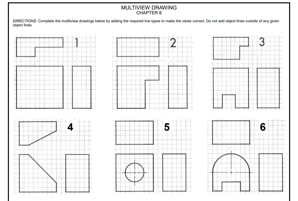 MULTIVIEW DRAWINGS CHAPTER 8 DIRECTIONS: Using