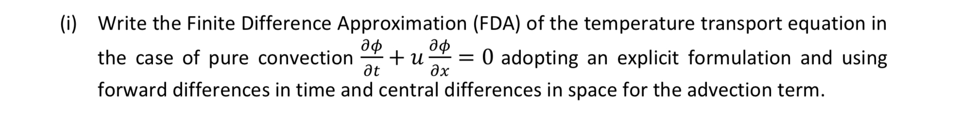 ( i ) Write the Finite Difference Approximation (