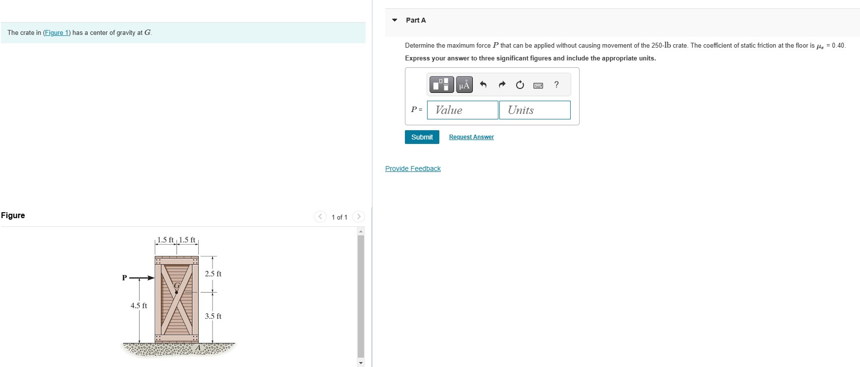 The crate in ( Figure 1 ) has a center of gravity