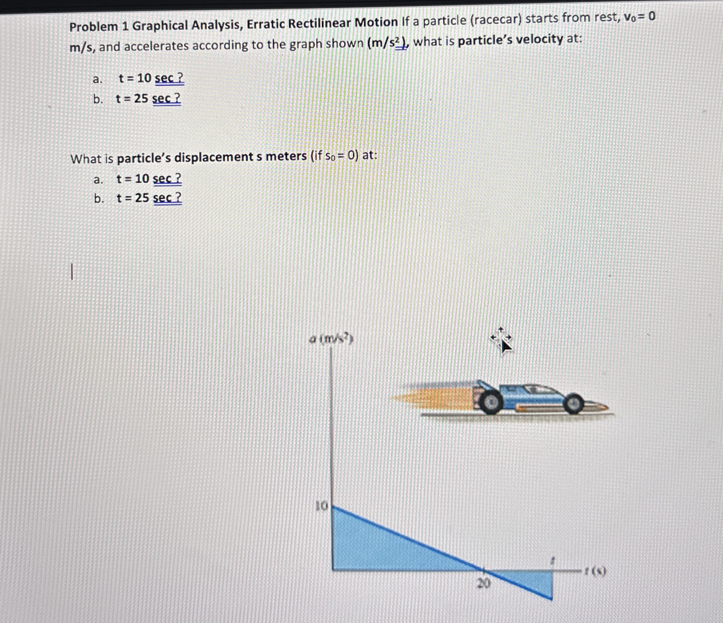 Problem 1 Graphical Analysis, Erratic Rectilinear