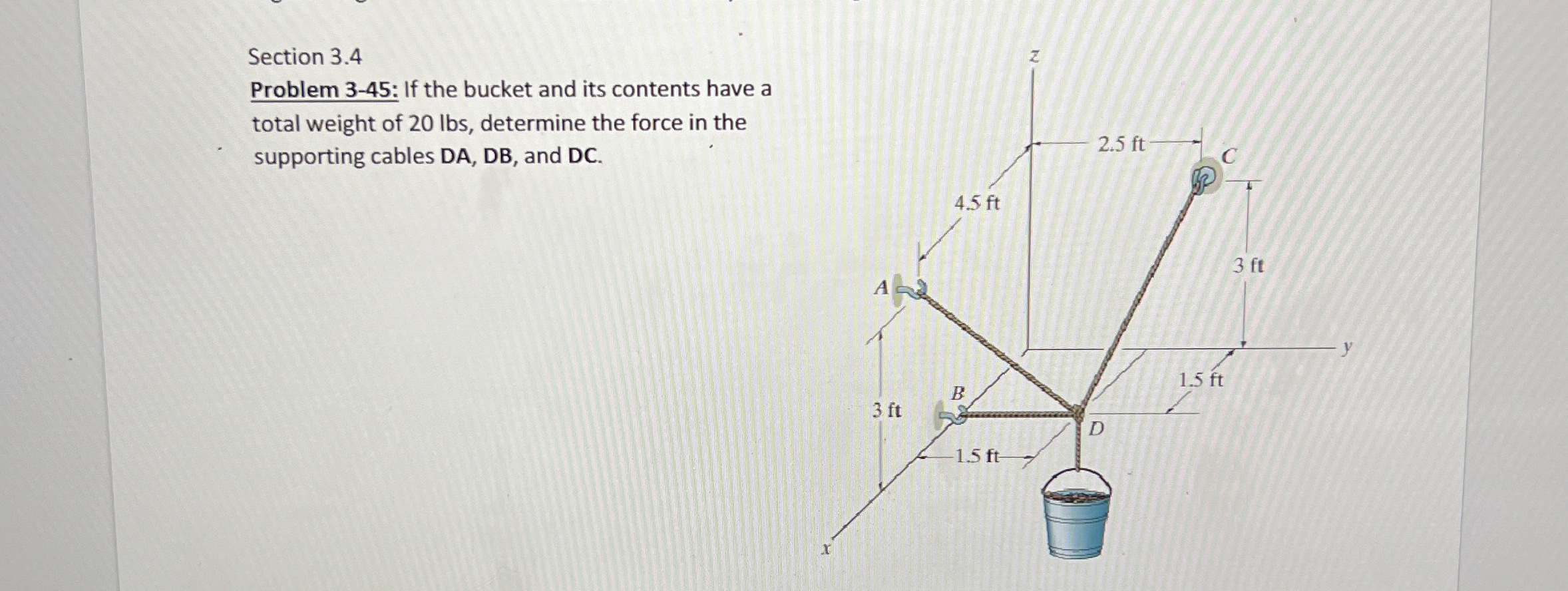 Section 3 . 4 Problem 3 - 4 5 : If the bucket and