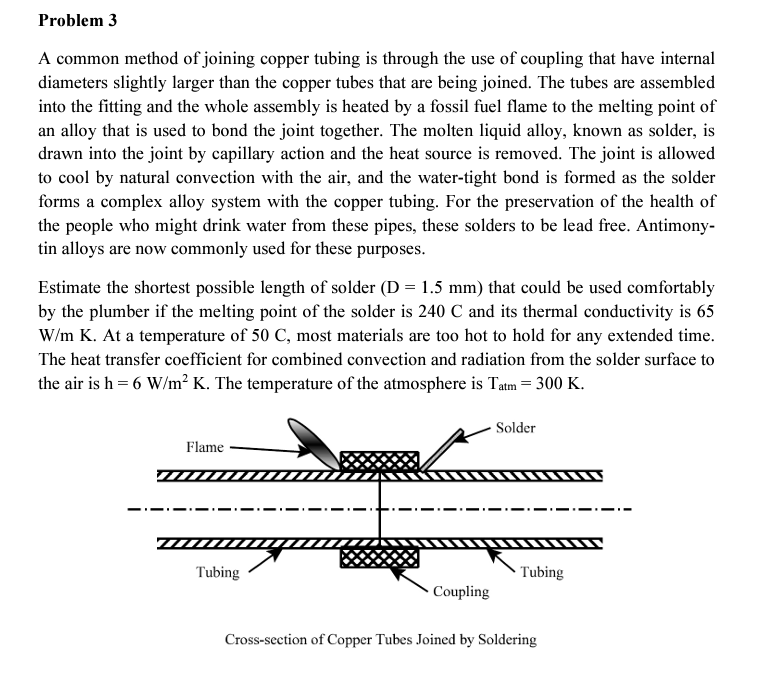 Problem 3 A common method of joining copper