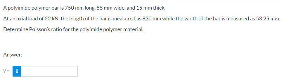 A polyimide polymer bar is 7 5 0 mm long, 5 5 mm