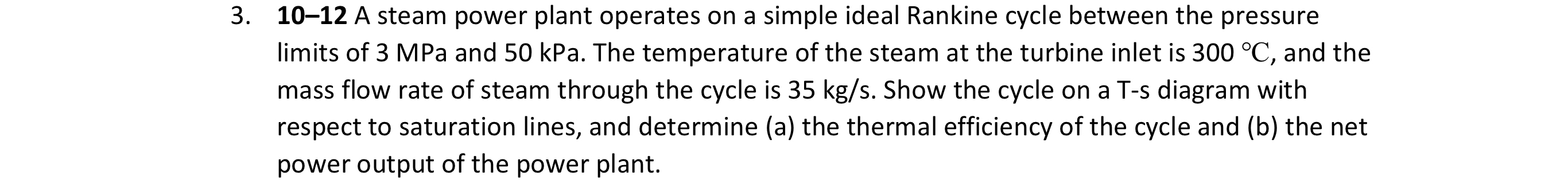1 0 - 1 2 A steam power plant operates on a