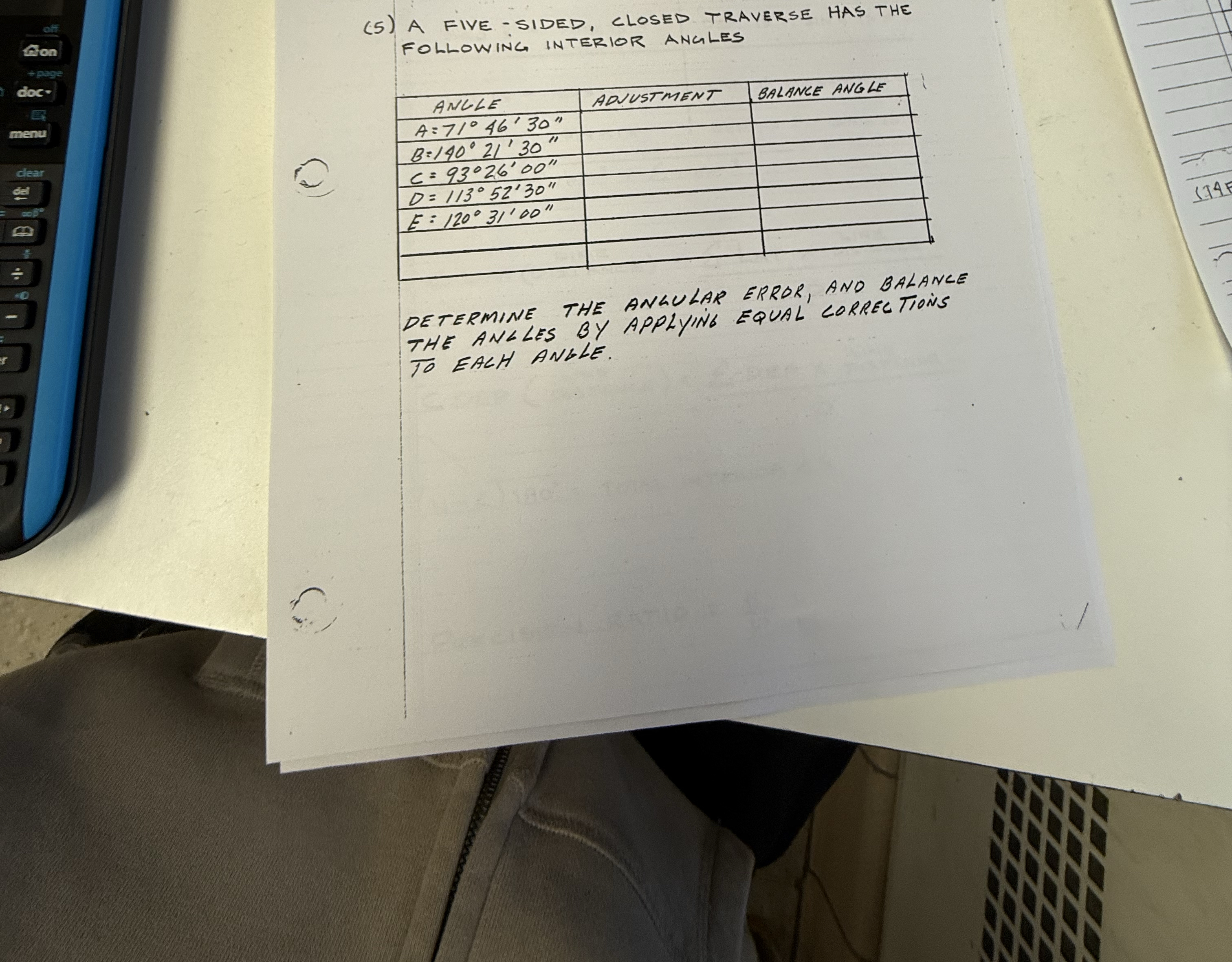 ( 5 ) A FIVE - SIDED, CLOSED TRAVERSE HAS THE